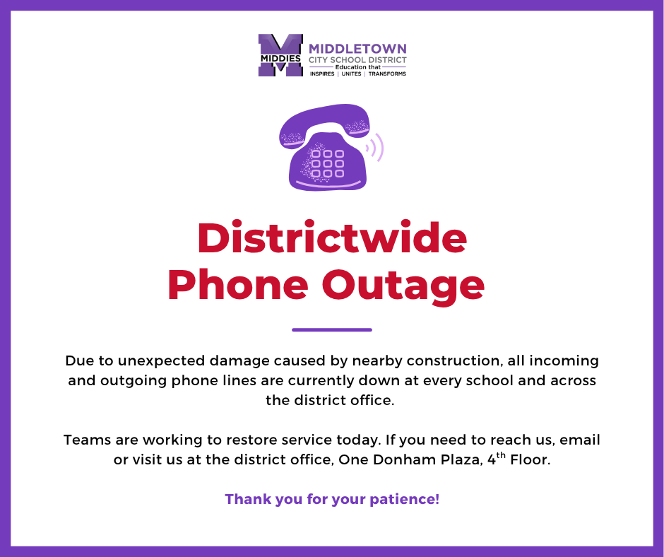 Graphic with text: Districtwide Phone Outage